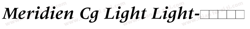 Meridien Cg Light Light字体转换